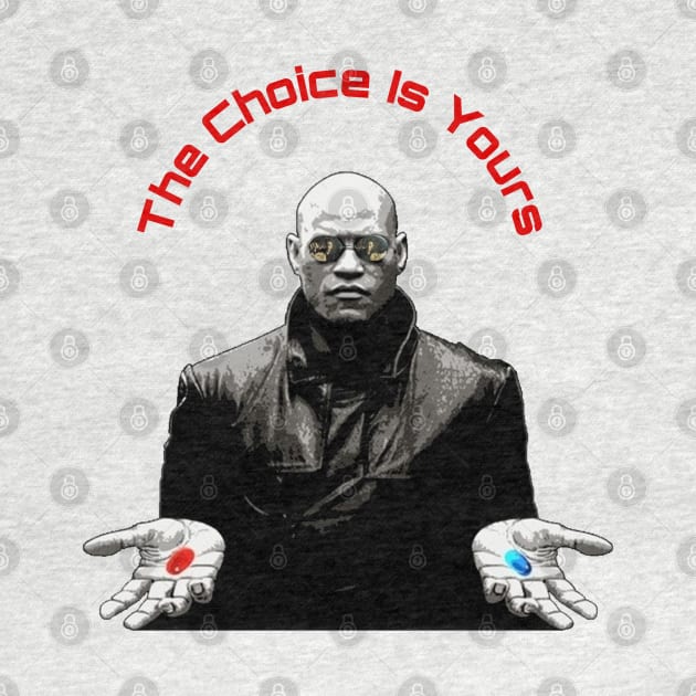 Morpheus Red Pill Blue Pill by YungBick